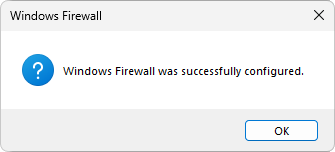 Success message after configuring Windows Firewall