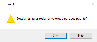 Caixa de diálogo para confirmação da opção Restaurar Padrões